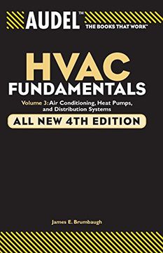 portada Audel Hvac Fundamentals Volume 3 Air-Conditioning, Heat Pumps, and Distribution Systems (Audel Technical Trades Series) (en Inglés)