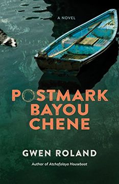 portada Postmark Bayou Chene (in English)