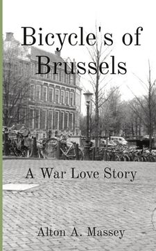 portada Bicycle's of Brussels: A War Love Story (en Inglés)
