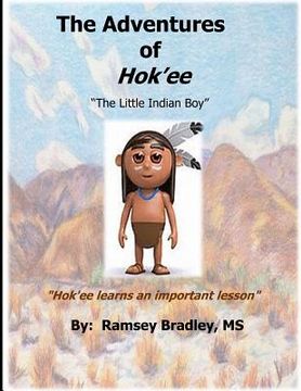 portada The Adventures of Hok'ee: Hok'ee learns an important lesson (en Inglés)