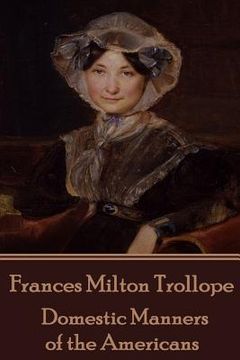 portada Frances Milton Trollope - Domestic Manners of the Americans