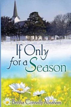 portada If Only for a Season (in English)