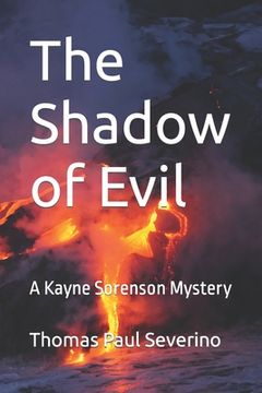 portada The Shadow of Evil: A Kayne Sorenson Mystery (in English)