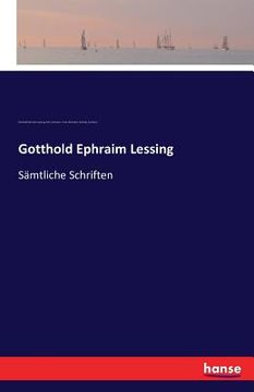 portada Gotthold Ephraim Lessing: Sämtliche Schriften 
