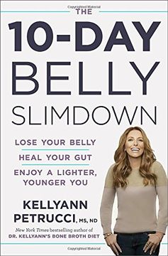 portada The 10-Day Belly Slim Down: Drop a Pound a Day, Heal Your Gut, Enjoy a Lighter, Younger you (in English)