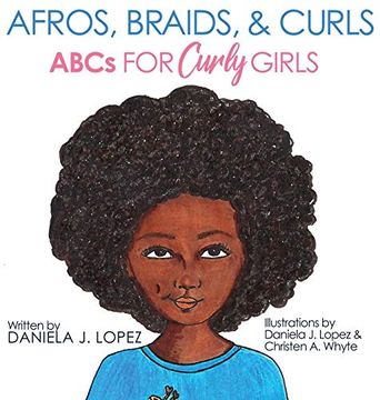 portada Afros, Braids, & Curls: Abcs for Curly Girls (en Inglés)