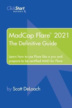 portada MadCap Flare 2021: The Definitive Guide (in English)