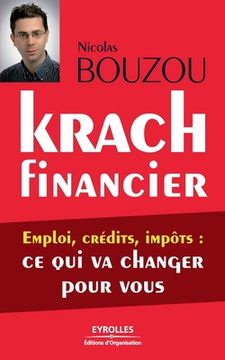 portada Krach financier: Emploi, crédits, impôts: ce qui va changer pour vous (in French)