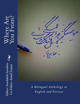 portada Where Are You From?: A Bilingual Anthology in English and Persian (in English)