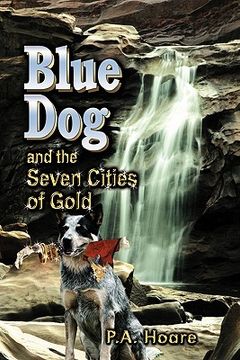 portada blue dog and the seven cities of gold (en Inglés)