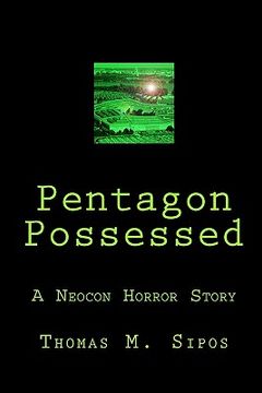 portada pentagon possessed: a neocon horror story (en Inglés)
