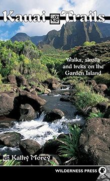 portada Kauai Trails: Walks Strolls and Treks on the Garden Island (in English)