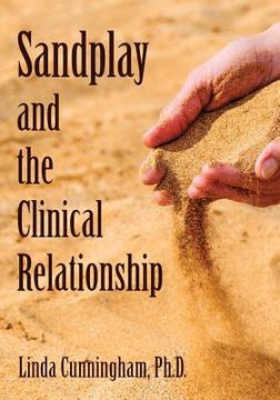 portada Sandplay and the Clinical Relationship (en Inglés)