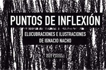 portada Puntos de Inflexion: Elucubraciones e Ilustraciones de Ignacio Nacho