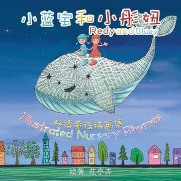 portada Redy and Bluey: Nursery Rhymes: English-Chinese Bilingual Edition (en Inglés)