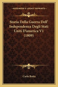 portada Storia Della Guerra Dell' Independenza Degli Stati Uniti D'america V1 (1809) (en Italiano)
