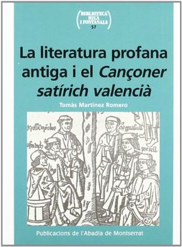 portada La literatura profana antiga i el Cançoner satírich valencià (Biblioteca Milà i Fontanals)