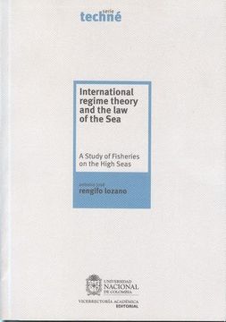 portada International Regime Theory And The Law Of The Sea