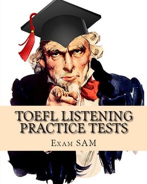 portada TOEFL Listening Practice Tests: TOEFL Listening Preparation for the Internet-based and Paper Delivered Tests (en Inglés)