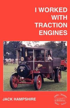 portada i worked with traction engines