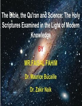 portada The Bible, the Qu'Ran and Science: The Holy Scriptures Examined in the Light of Modern Knowledge: 4 Books in 1 (en Inglés)