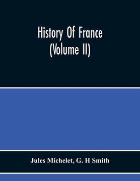 portada History Of France (Volume Ii)