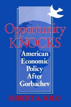 portada opportunity knocks: american economic policy after gorbachev (en Inglés)