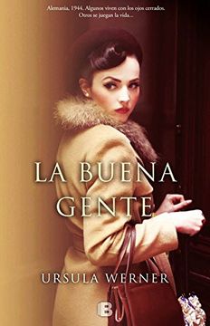 portada La Buena Gente (Grandes Novelas) (in Spanish)