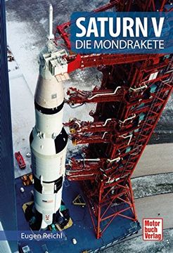 portada Saturn V: Die Mondrakete (en Alemán)