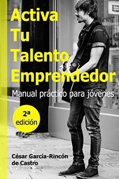 portada Activa tu Talento Emprendedor: Manual Práctico Para Jóvenes