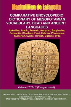 portada V17.Comparative Encyclopedic Dictionary of Mesopotamian Vocabulary Dead & Ancient Languages (en Inglés)