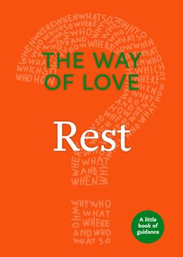 portada Way of Love: Rest: The Little Book of Guidance (Little Books of Guidance) (en Inglés)