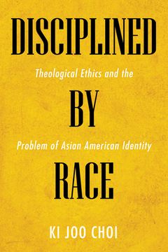 portada Disciplined by Race (in English)