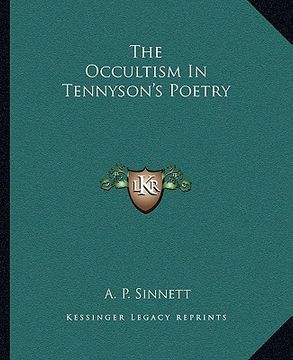 portada the occultism in tennyson's poetry (en Inglés)