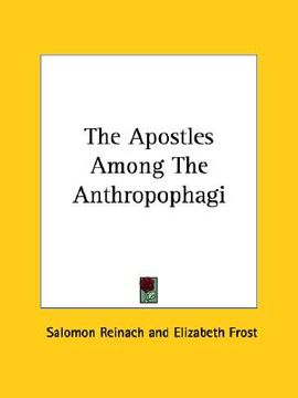 portada the apostles among the anthropophagi (en Inglés)