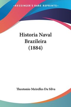 portada Historia Naval Brazileira (1884)