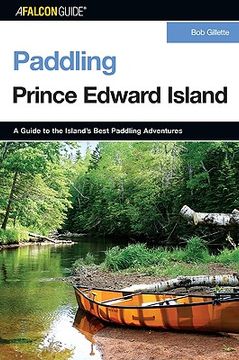 portada paddling prince edward island: a guide to the island's best paddling adventures (in English)