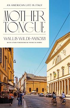 portada Mother Tongue: An American Life in Italy (en Inglés)