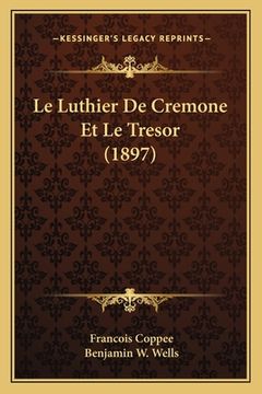portada Le Luthier De Cremone Et Le Tresor (1897) (en Francés)