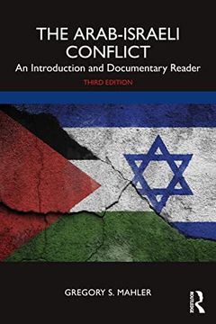 portada The Arab-Israeli Conflict: An Introduction and Documentary Reader (en Inglés)