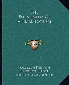 portada the phenomena of animal toteism