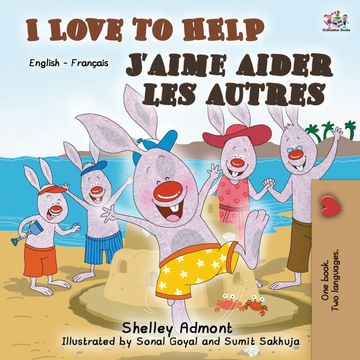 portada I Love to Help J'aime Aider les Autres: English French Bilingual Book (English French Bilingual Collection) (en Francés)