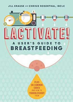 portada Lactivate! A User's Guide to Breastfeeding (en Inglés)