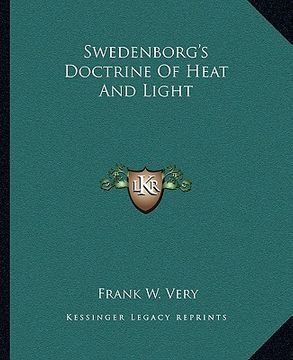 portada swedenborg's doctrine of heat and light (en Inglés)