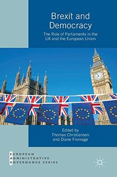 portada Brexit and Democracy the Role of Parliaments in the uk and the European Union European Administrative Governance (en Inglés)
