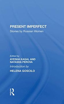 portada Present Imperfect: Stories by Russian Women (en Inglés)