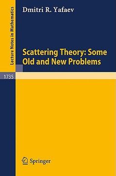 portada scattering theory: some old and new problems (en Inglés)