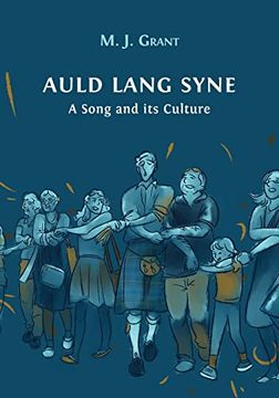 portada Auld Lang Syne: A Song and its Culture (en Inglés)