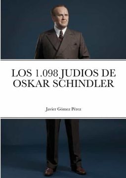 portada Los 1. 098 Judios de Oskar Schindler