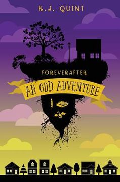 portada Foreverafter: An Odd Adventure (Combined Edition) (en Inglés)